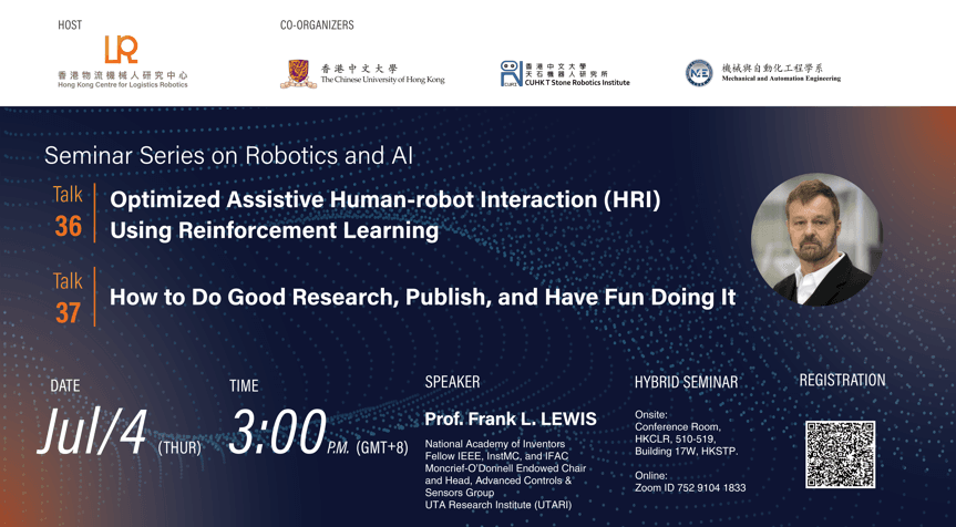 Invitation to the HKCLR Seminar Series on Robotics and AI – Talk 36&37